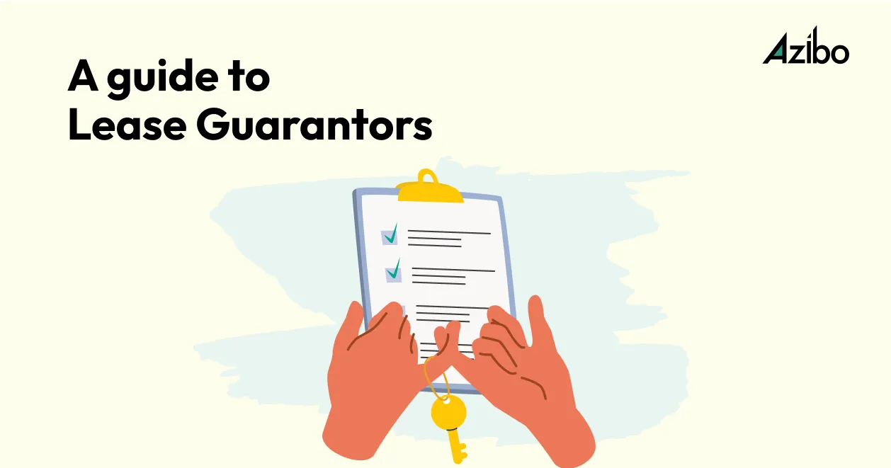 Understanding the Role of a Lease Guarantor Do You Need One? Azibo